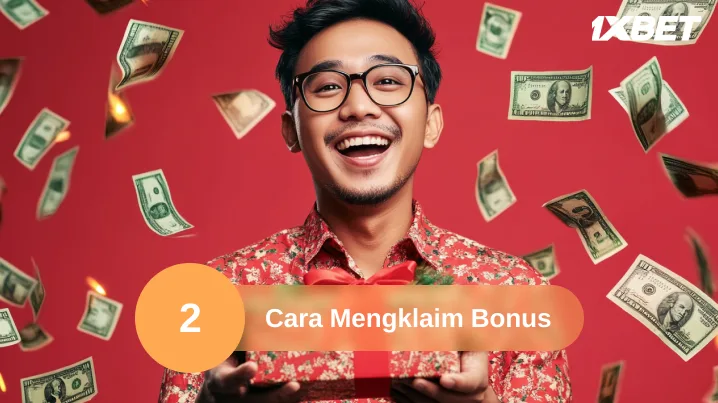 Cara Mengklaim Bonus Akun 1xBet